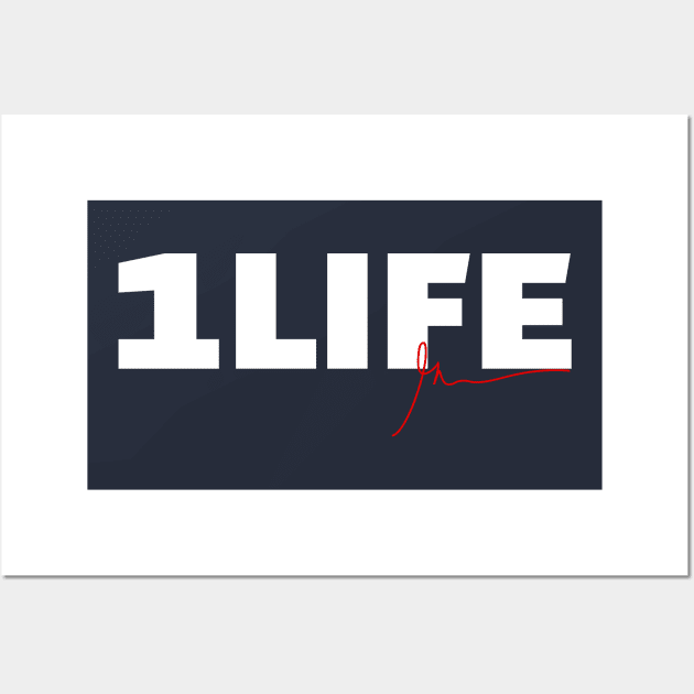 One Life | Garyvee Wall Art by GaryVeeApparel